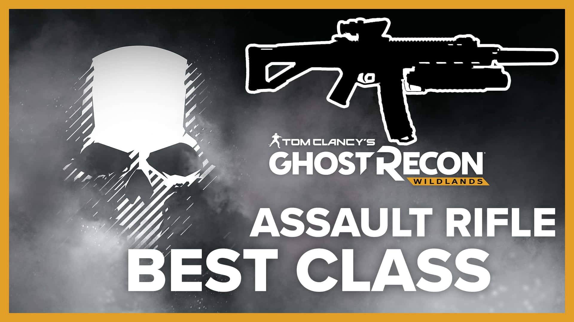Hd Ghost Recon Wildlands Background Assault Rifle Best Class Illustration
