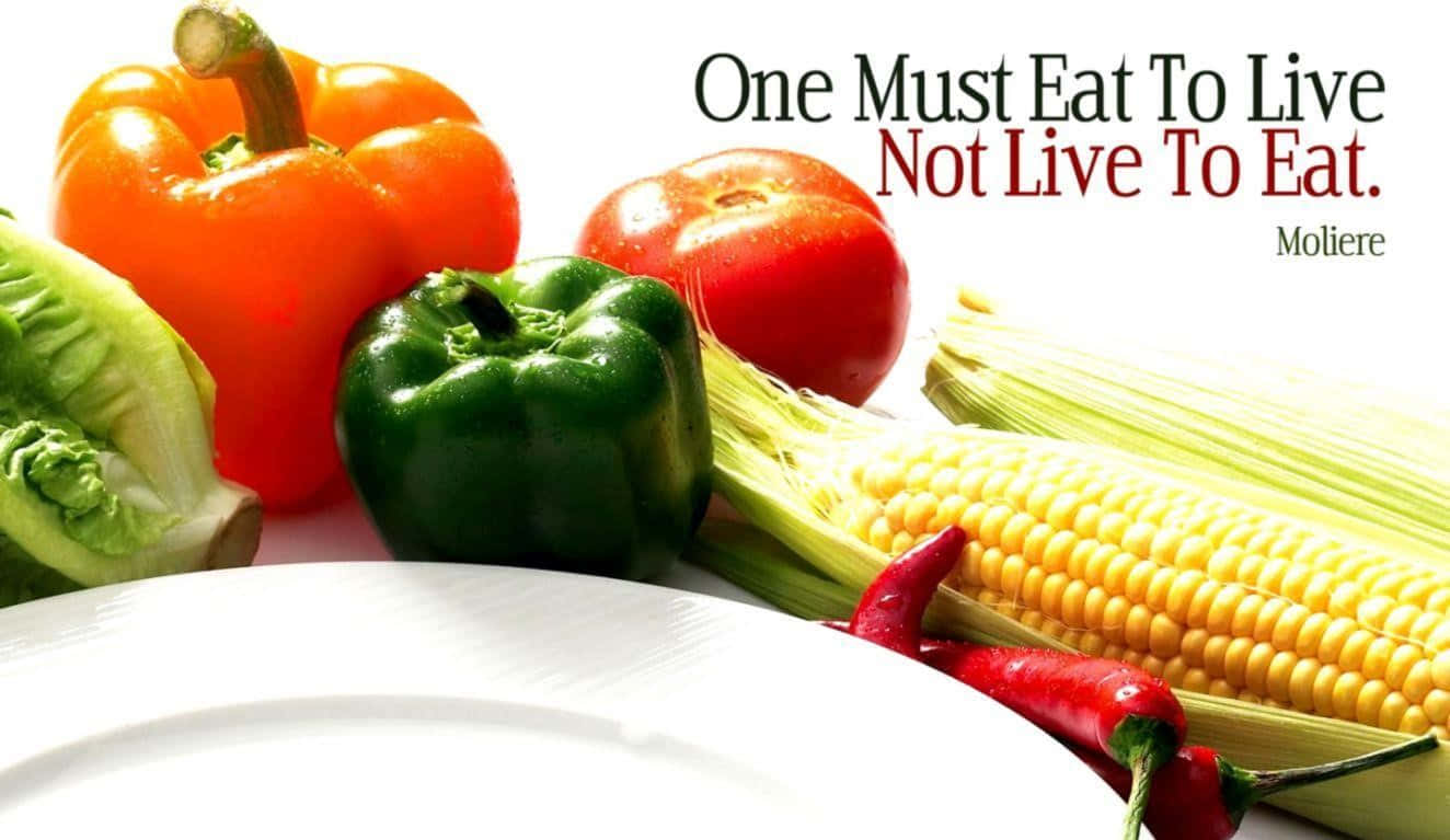 Healthy Food Vegetables Quote Picture