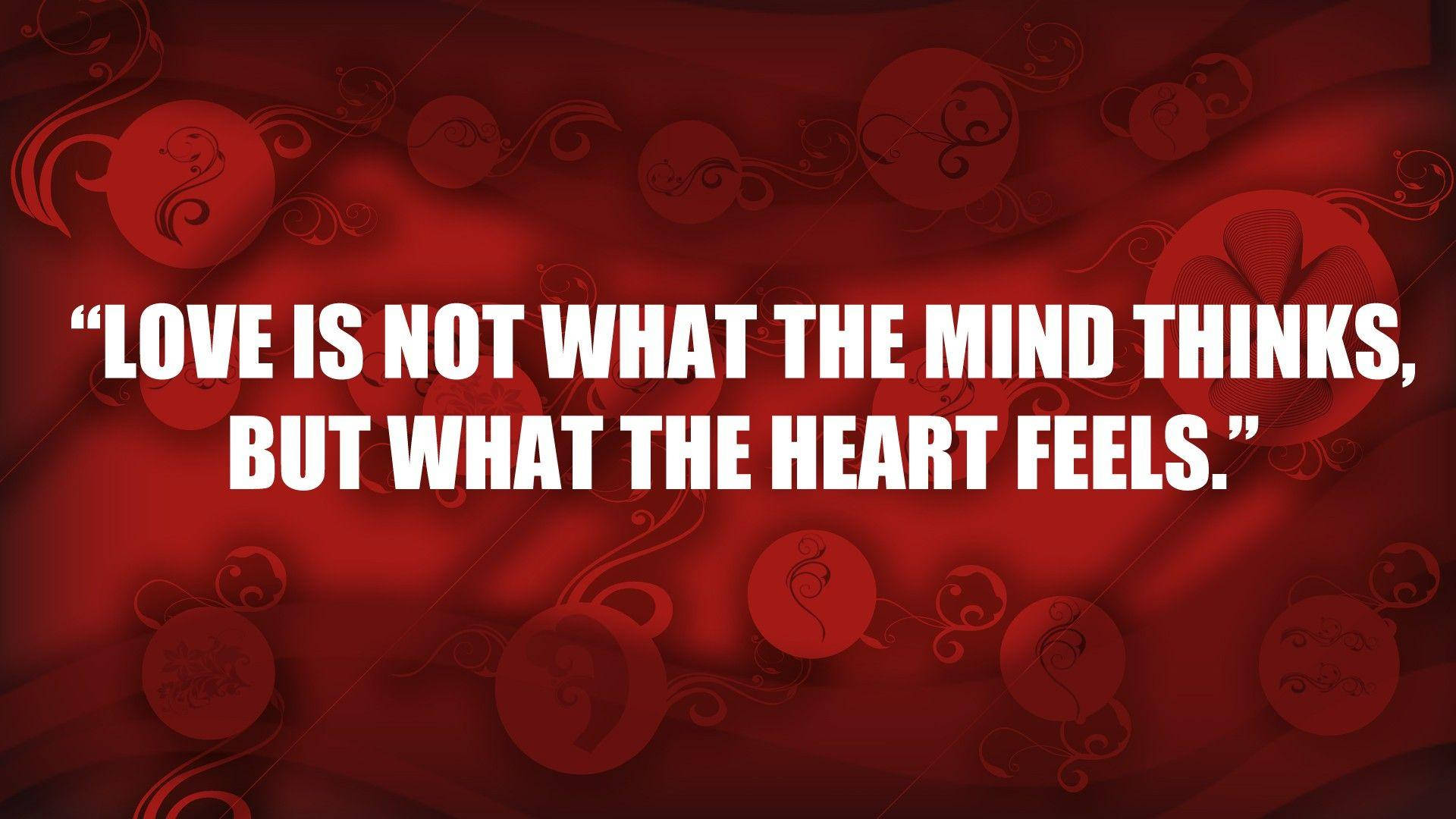 Heart Feels Love Quotes