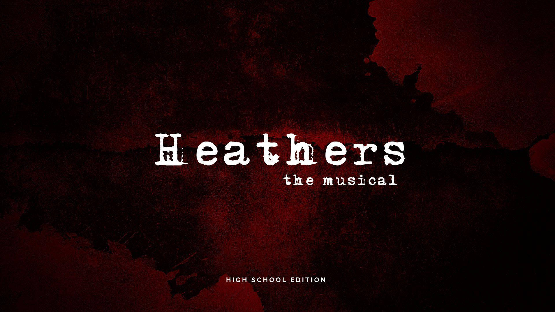 Heathers The Musical tapet Wallpaper
