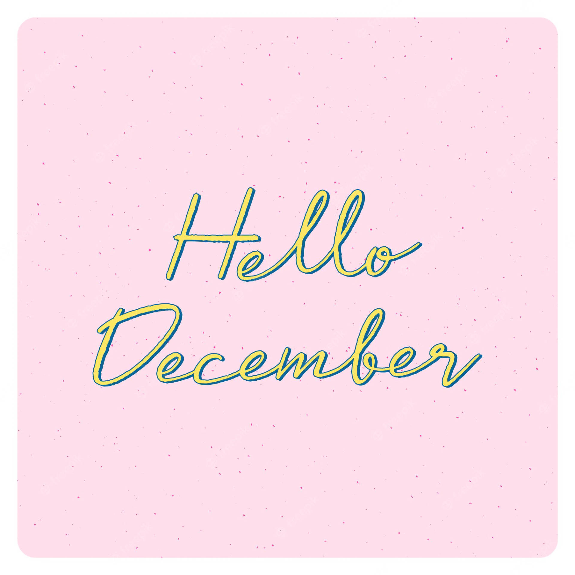 Hello December Cute Pink Wallpaper
