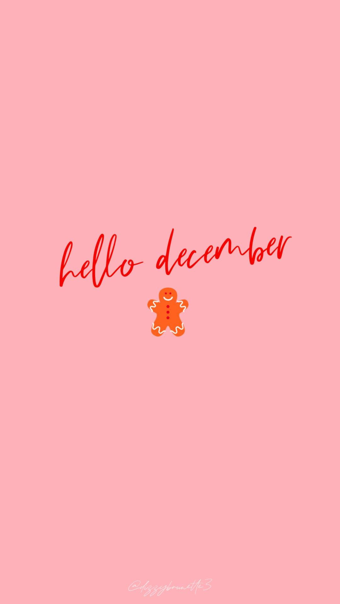 Hello December Gingerbread Man Wallpaper