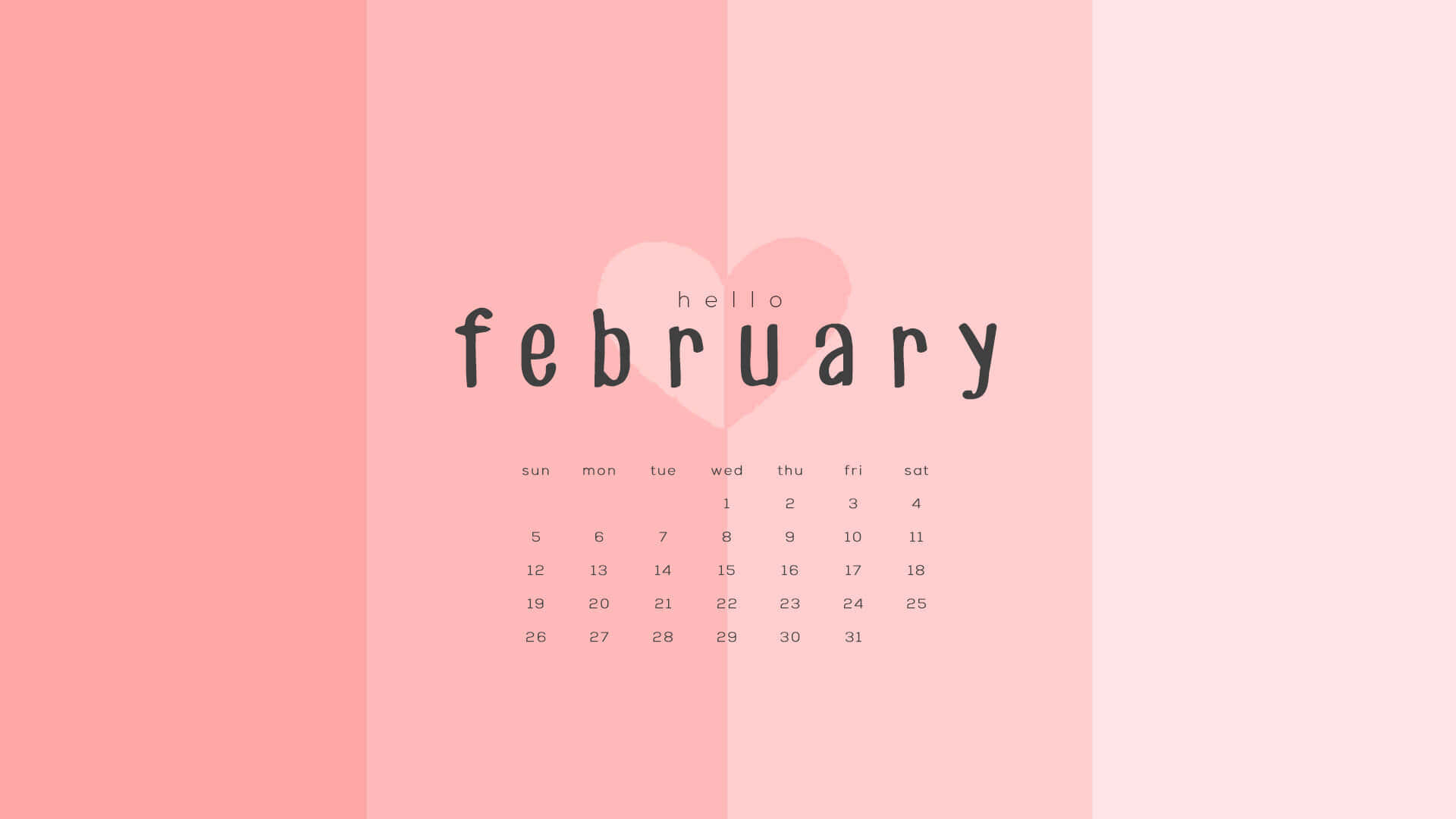 Celebrate the new month of February with Hello February Wallpaper