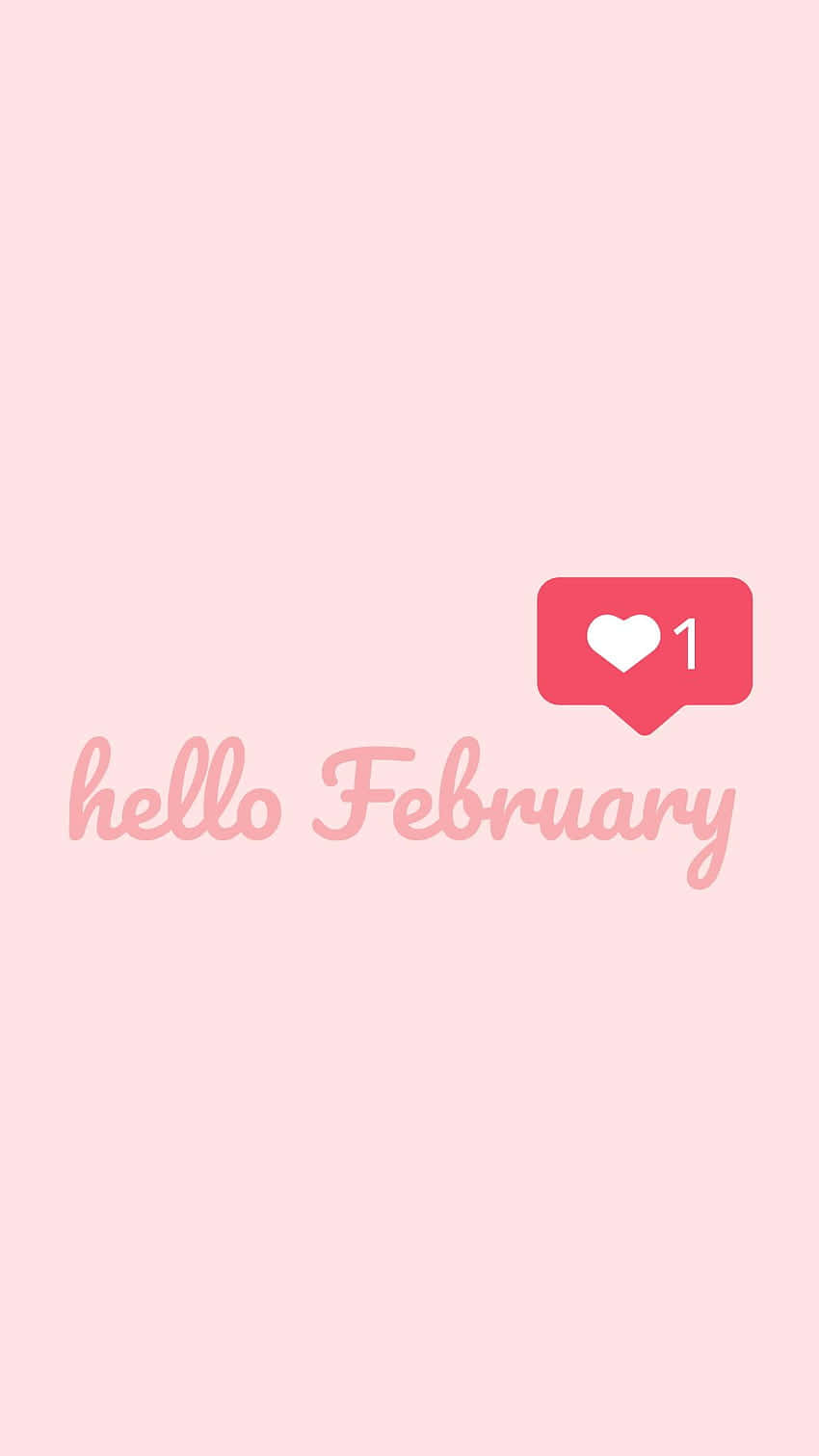 Welcome to Hello February Wallpaper