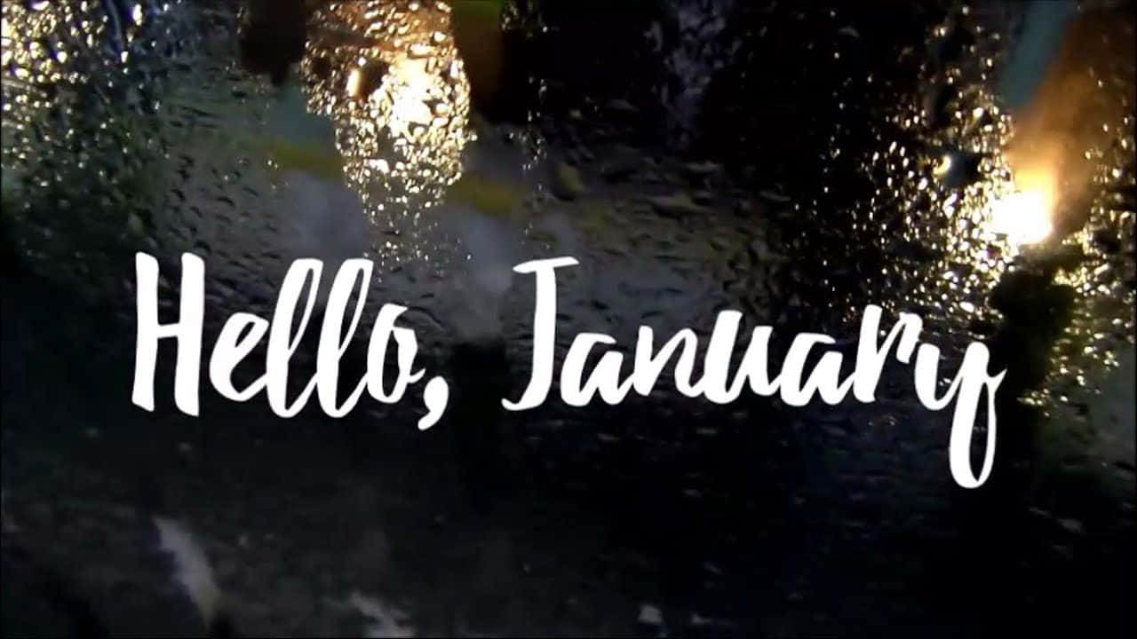 ¡disfrutadel Comienzo De Un Nuevo Año Con Hello January! Fondo de pantalla