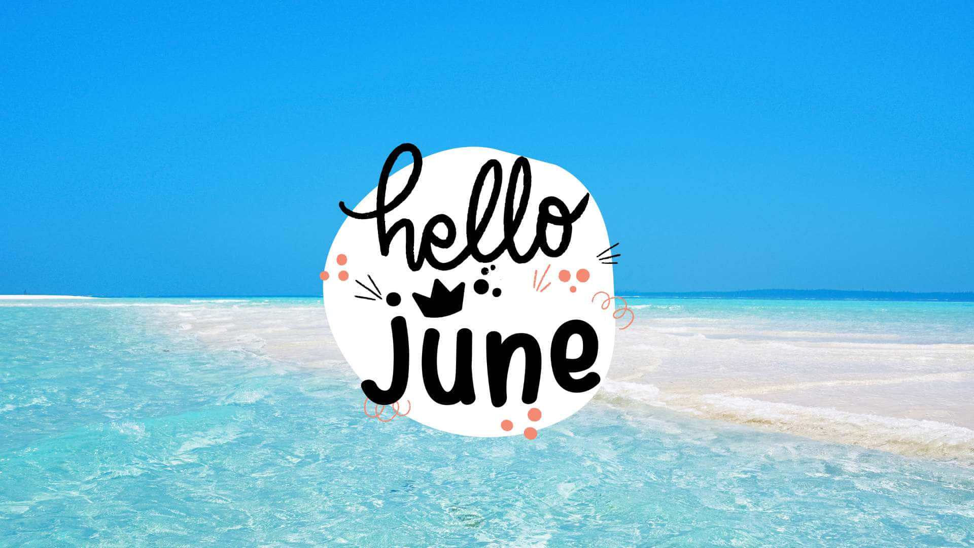Hello June Summer Beach Aesthetic Wallpaper