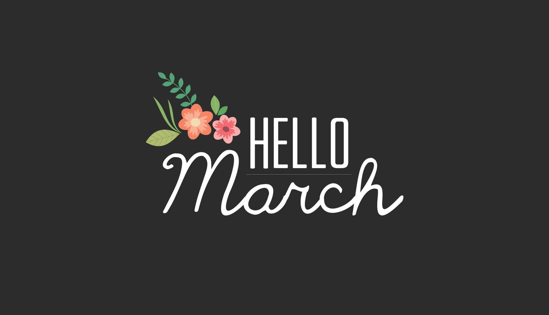 Hello March Image