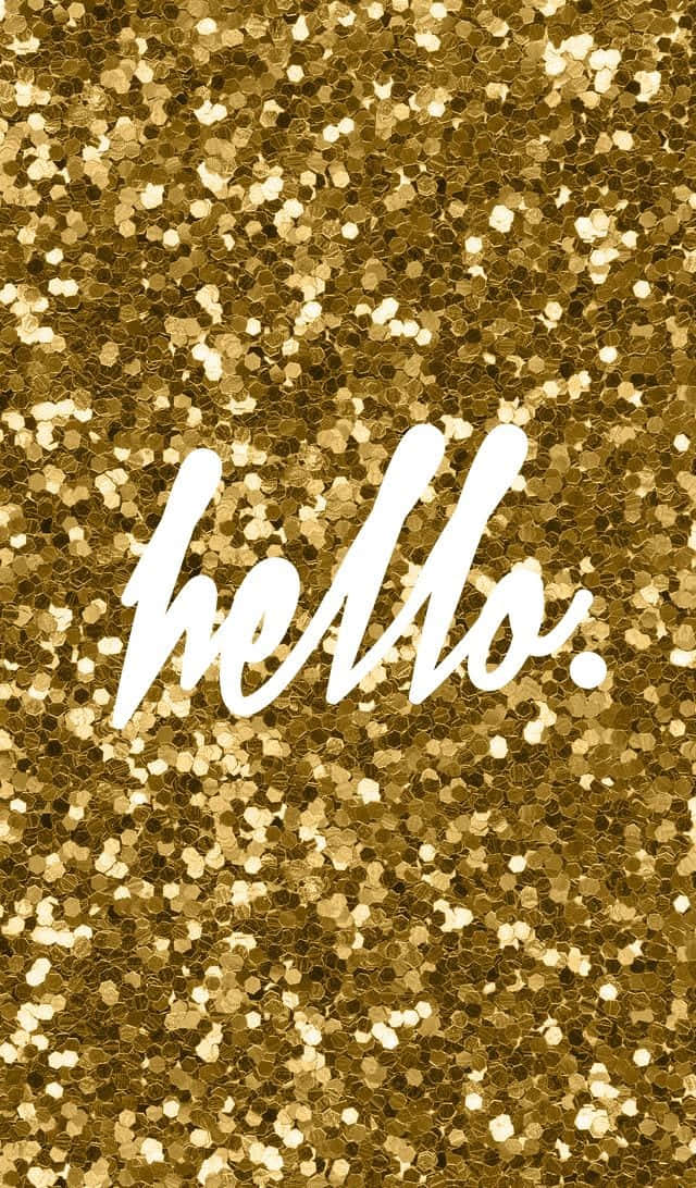 Hello Gold Glitter Wallpaper