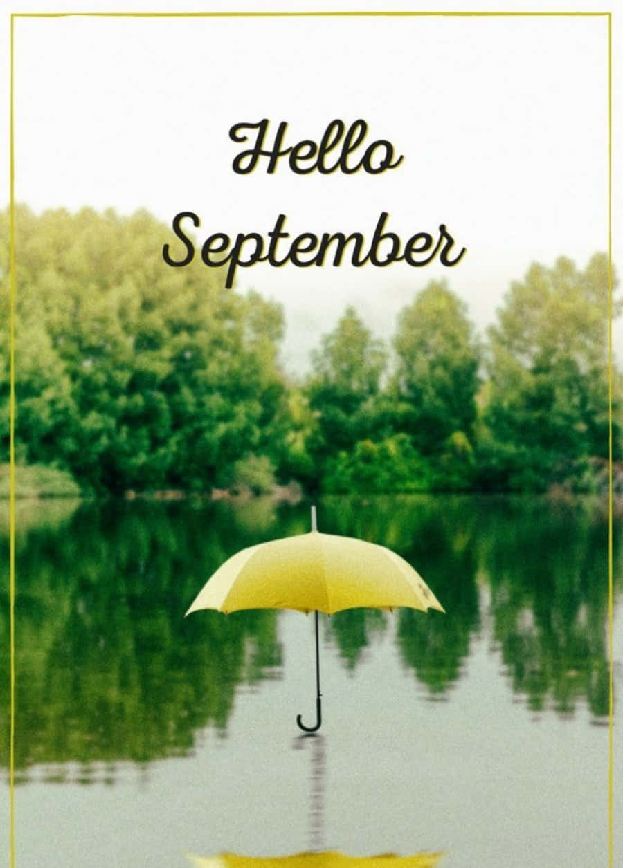 Hello September Greeting Yellow Umbrella Wallpaper