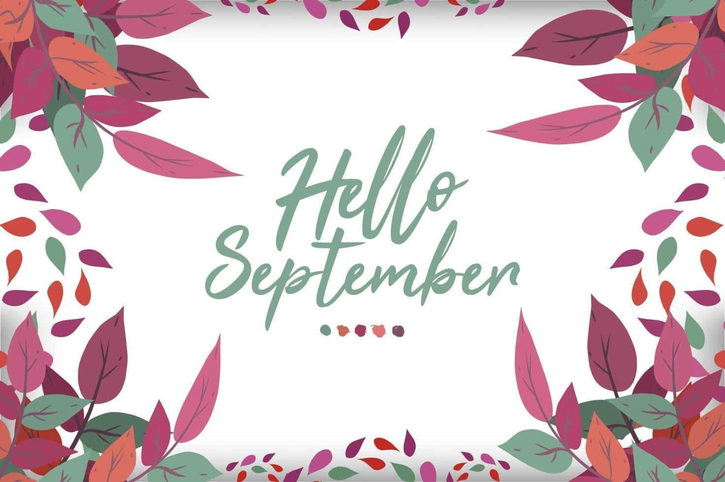 Hello September Autumn Leaves Graphic Wallpaper