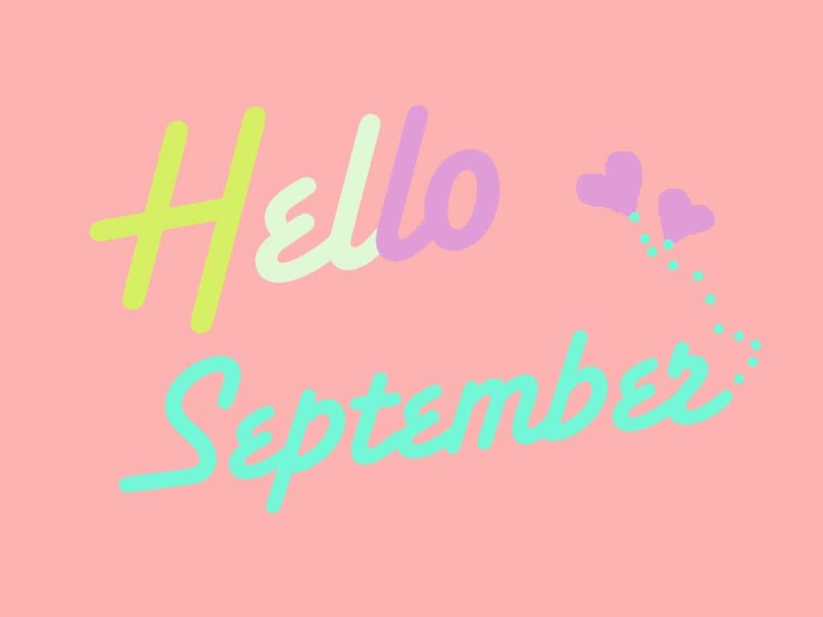 Hello September Greeting With Purple Hearts Wallpaper