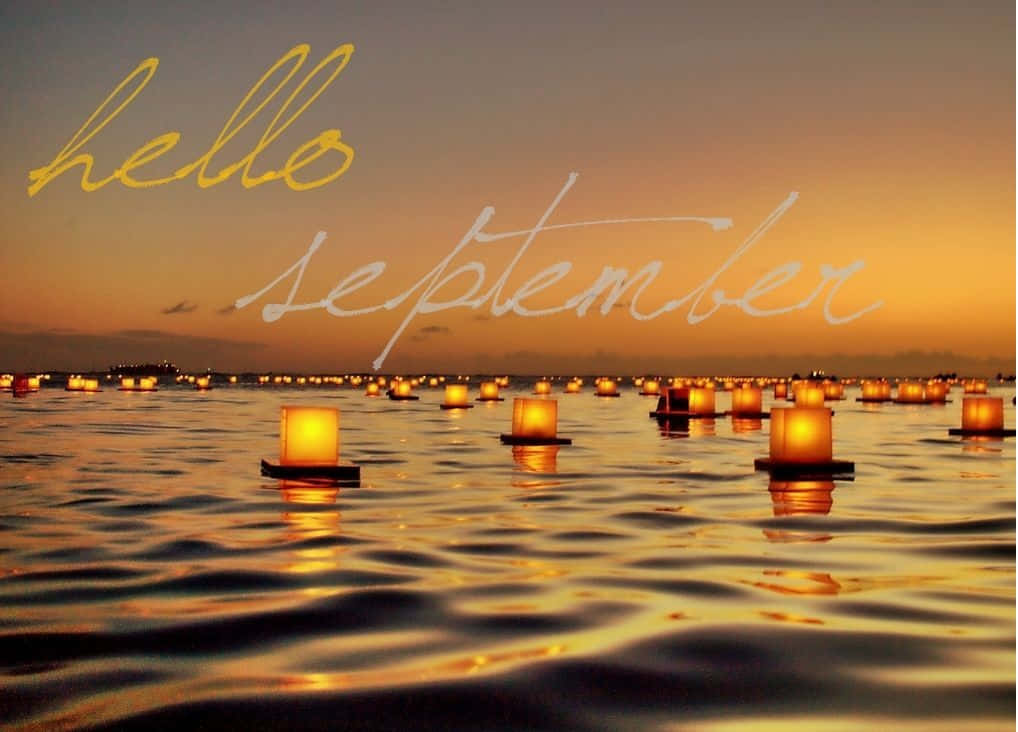 Hello September Lanterns Water Sunset Wallpaper