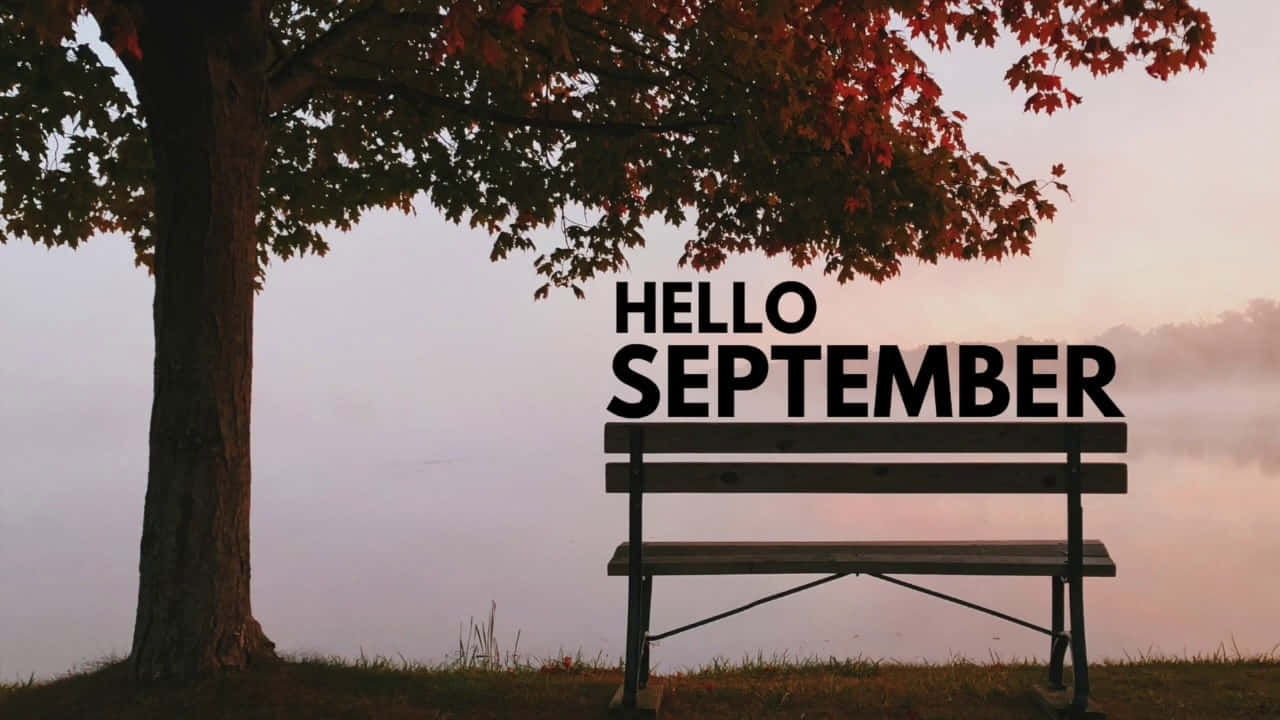 Hello September Park Bench Scene Wallpaper