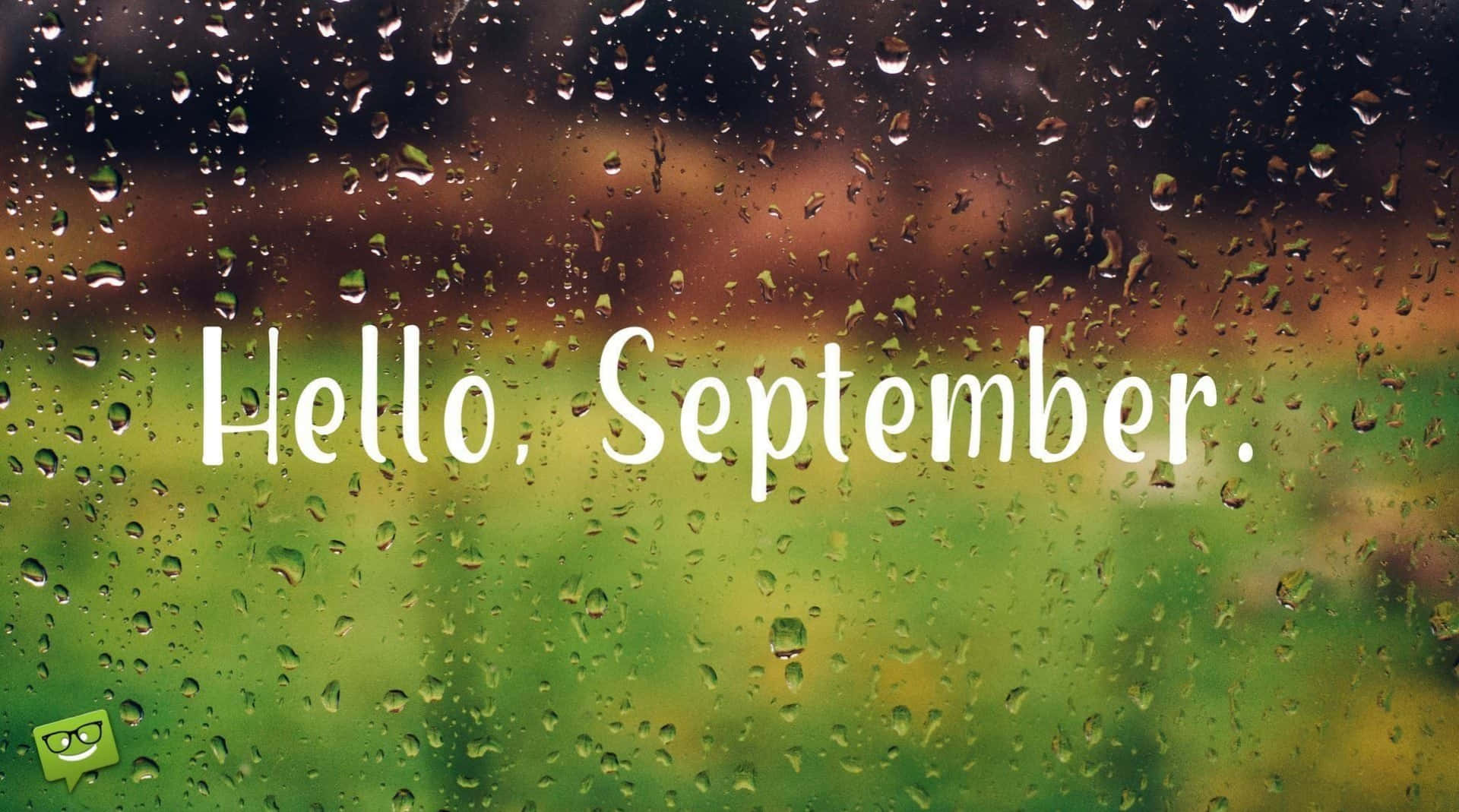 Wet Window With Hello September Greeting Wallpaper