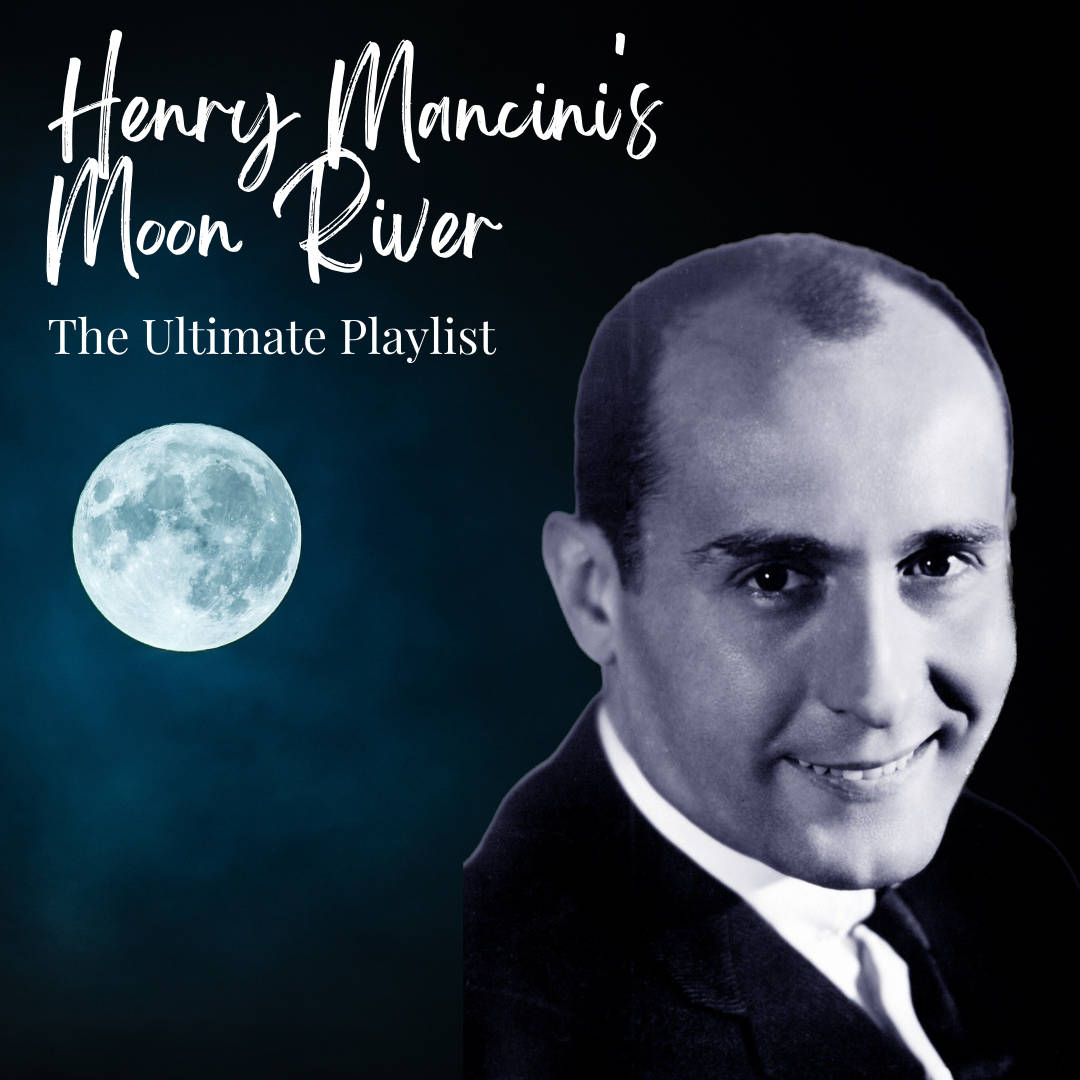 Henry Mancini Moon River The Ultimate Playlist 2009 Wallpaper