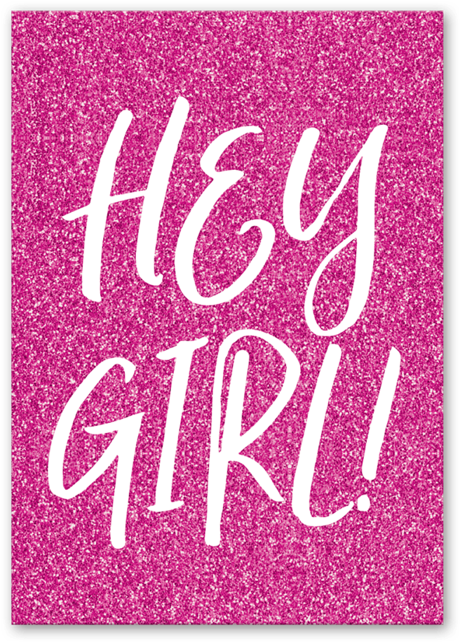 Hey Girl Glitter Text PNG