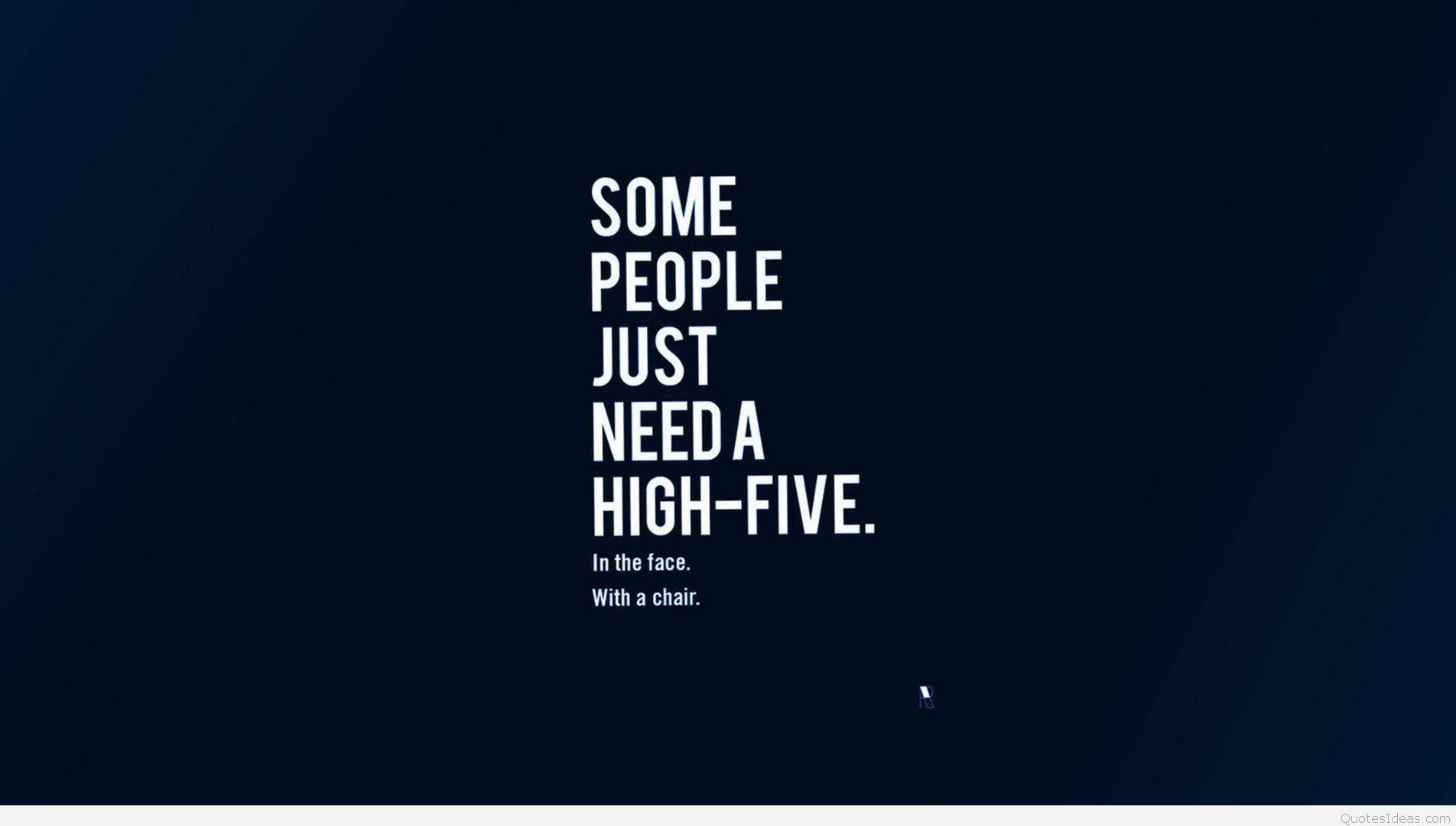 High Five Savage Quote Wallpaper