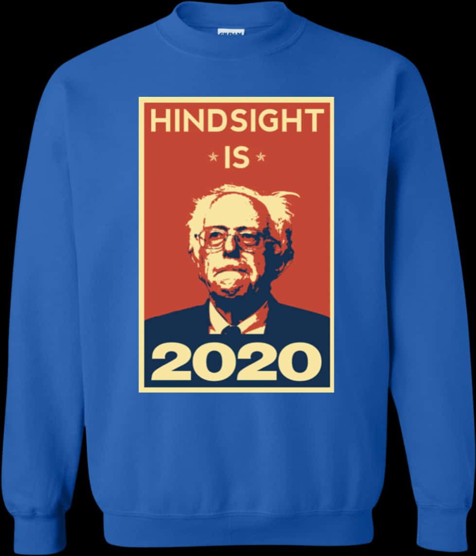 Hindsight2020 Bernie Sanders Sweatshirt PNG