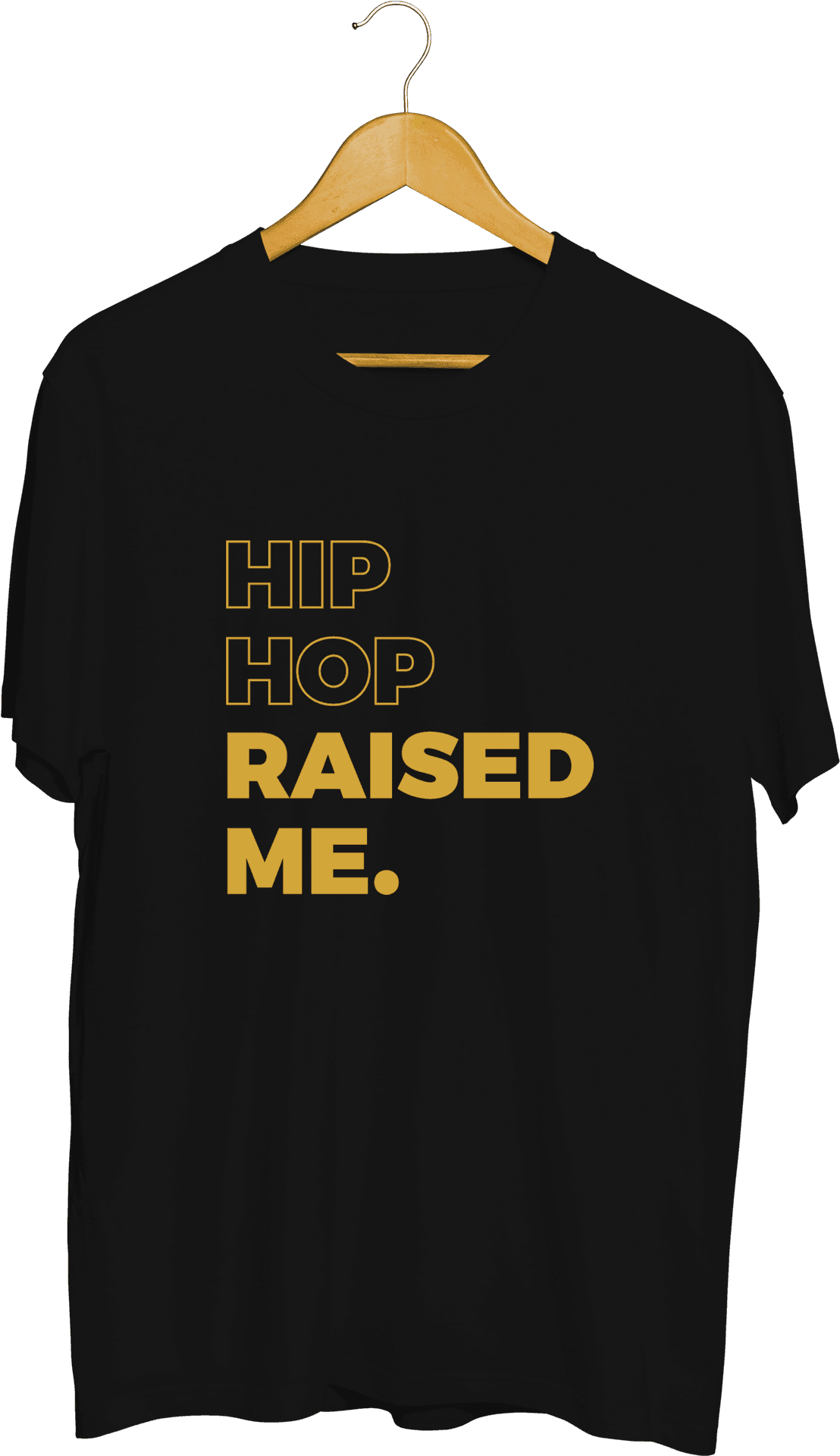 Hip Hop Raised Me Black T Shirt PNG