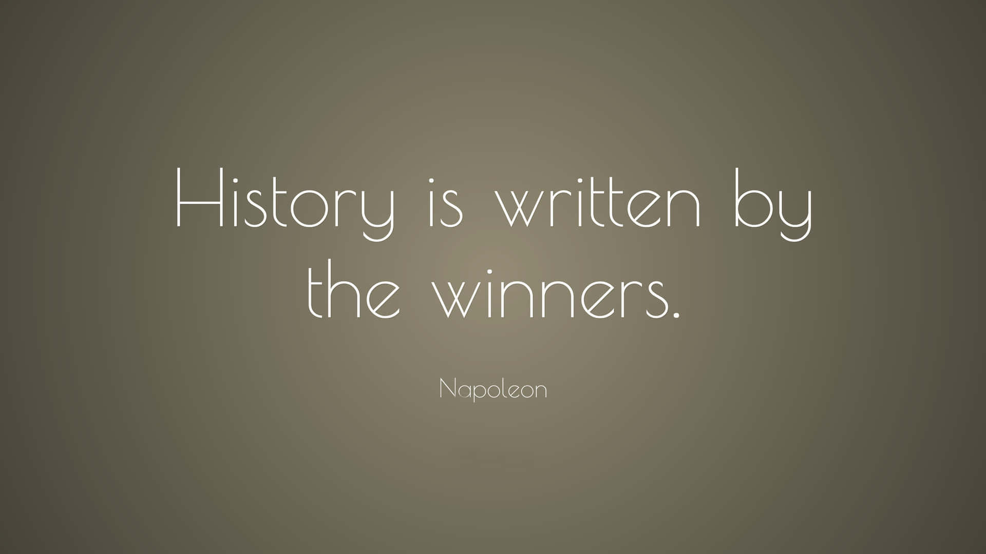 History Writtenby Winners Quote Wallpaper