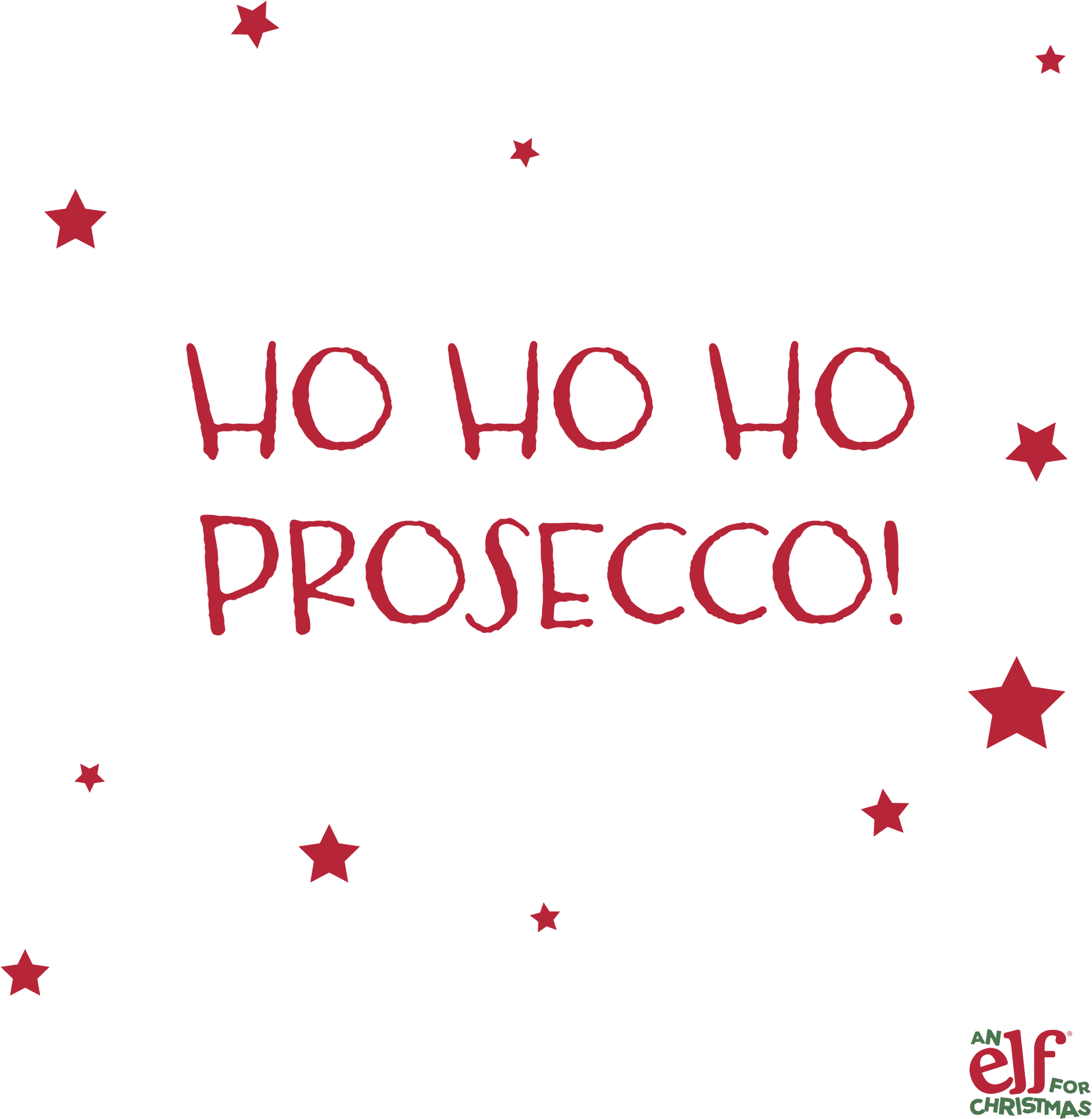 Ho Ho Ho Prosecco Festive Graphic PNG