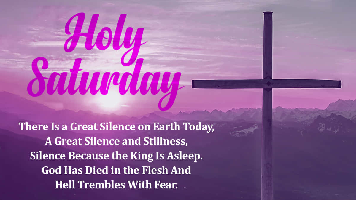 100+] Holy Saturday Wallpapers for FREE | Wallpapers.com