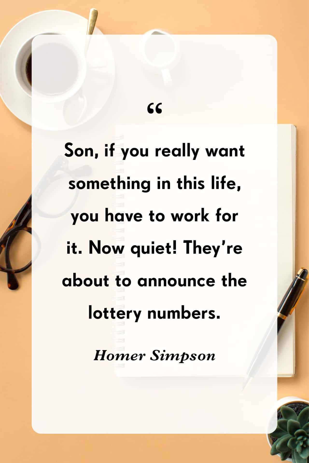 Homer Simpson Lottery Quote Wallpaper