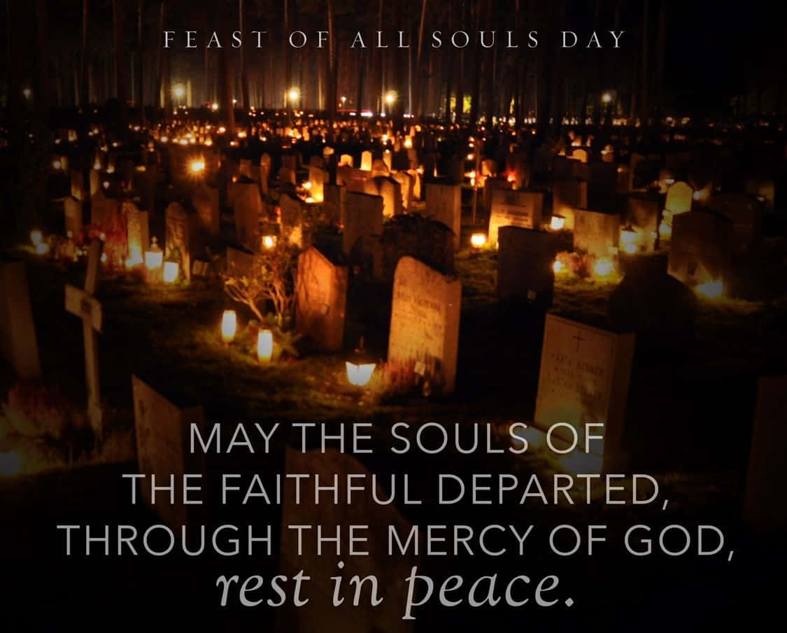 Honoring The Deceased - All Souls' Day Vigil Candlelight Mass Wallpaper