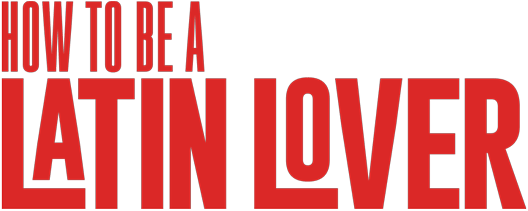 Howto Bea Latin Lover Title PNG