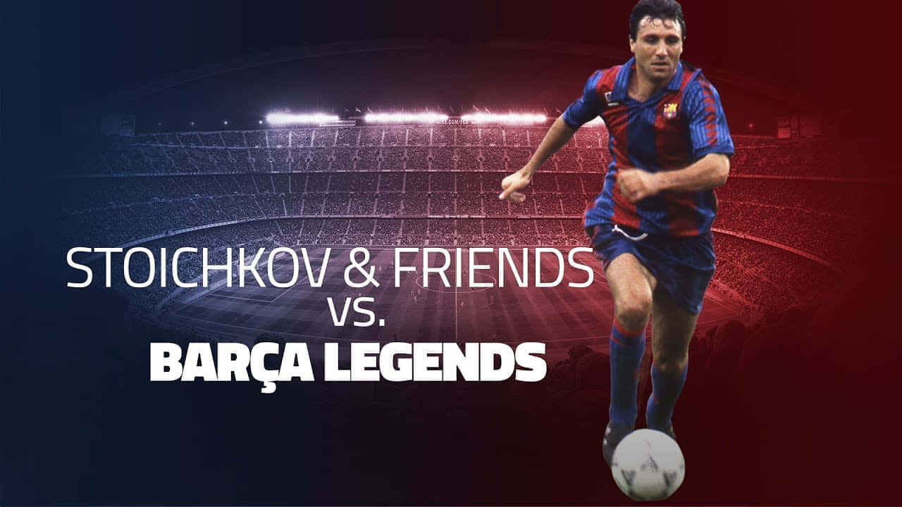 Hristo Stoichkov&Friend VS Barca Legends Wallpaper