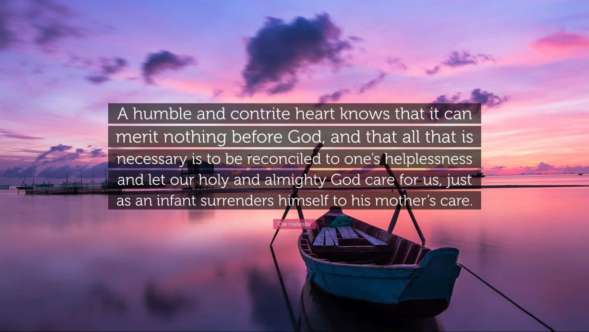 Humble And Contrite Heart Quote Wallpaper