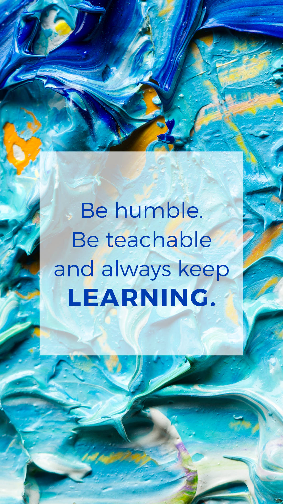 Humble Teachable Quote Wallpaper