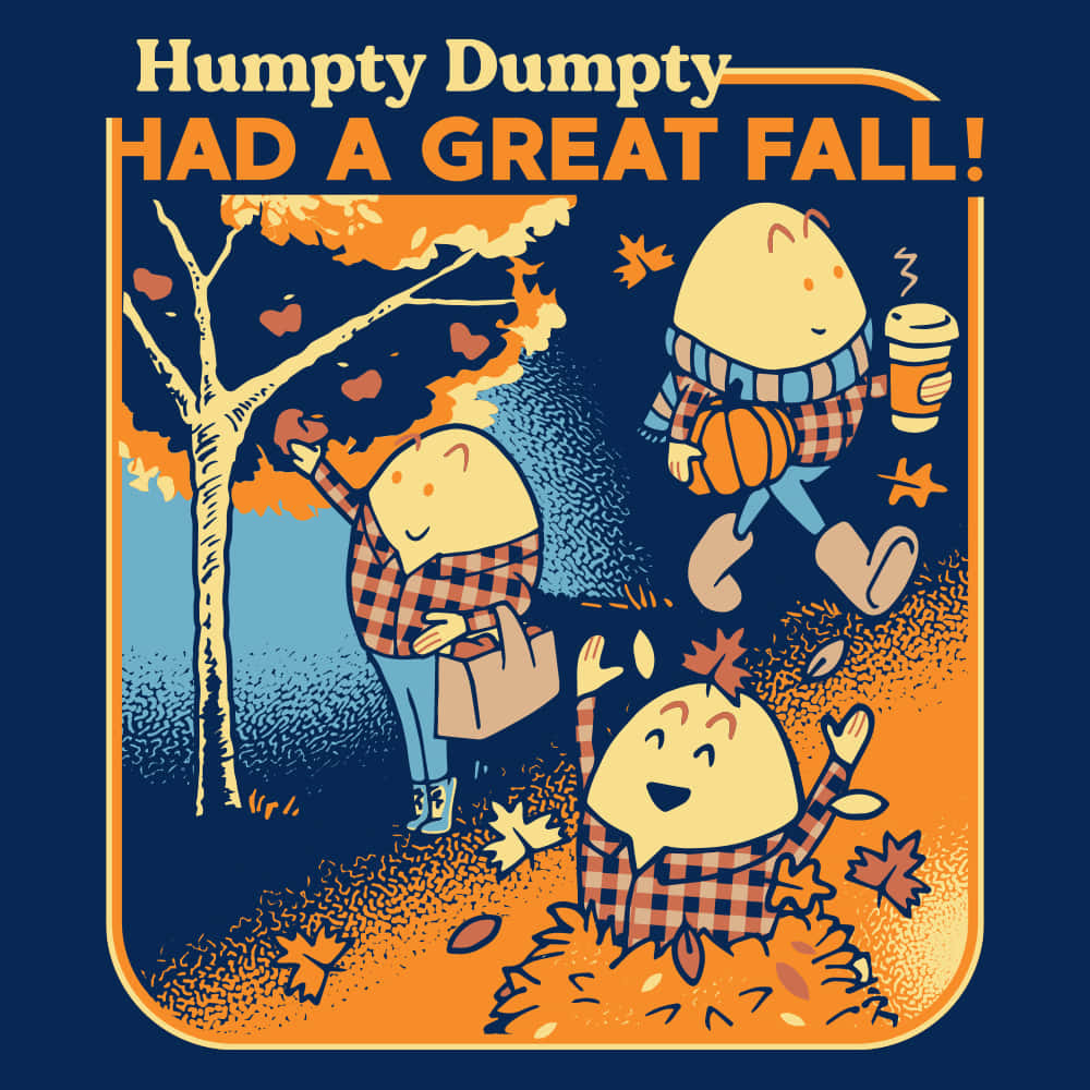 Classic depiction of Humpty Dumpty sitting on a wall.