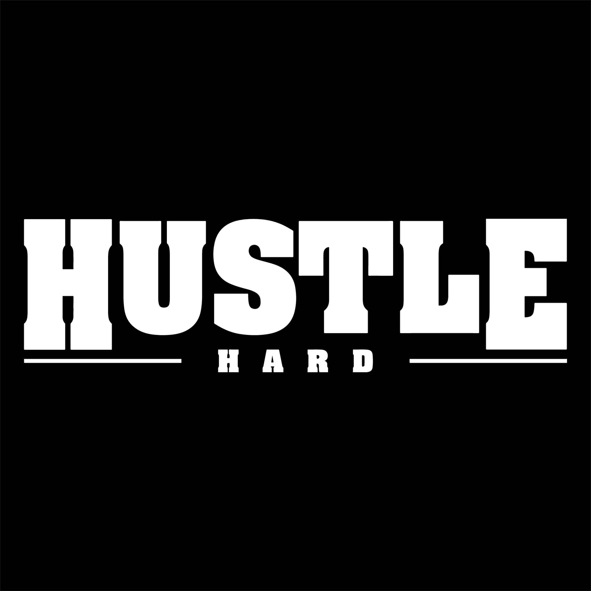 Hustle Hard Logo On A Black Background Wallpaper