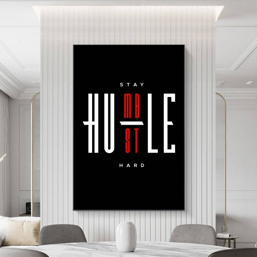 A Dining Room With A Black And White Wall With The Words Stay Hustle Hard Wallpaper