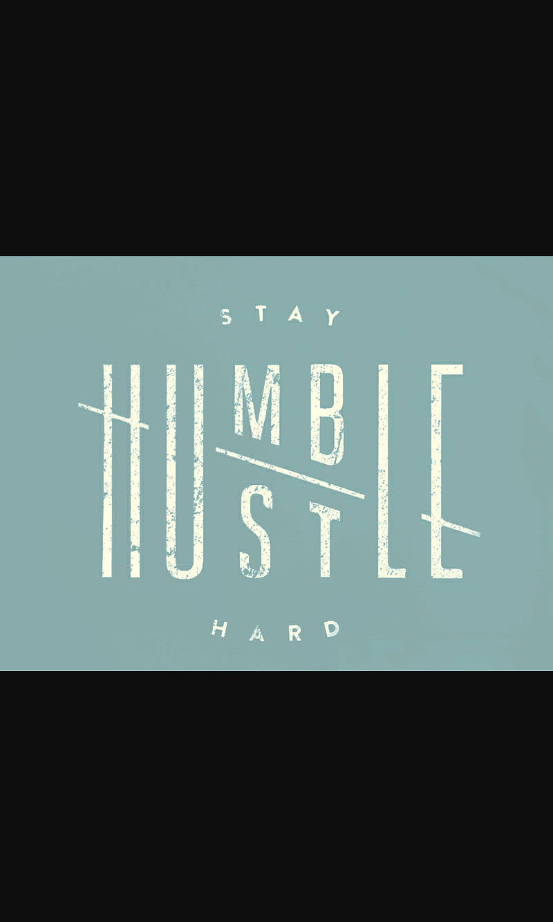 Stay Hustle Hard Logo Wallpaper