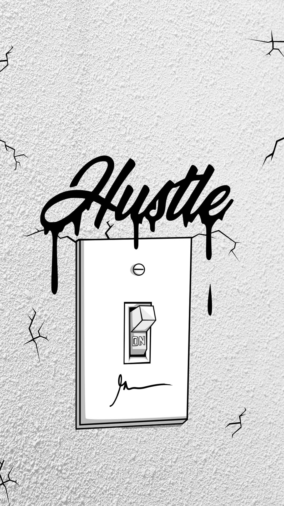 En wall sticker med ordet hustle på det. Wallpaper