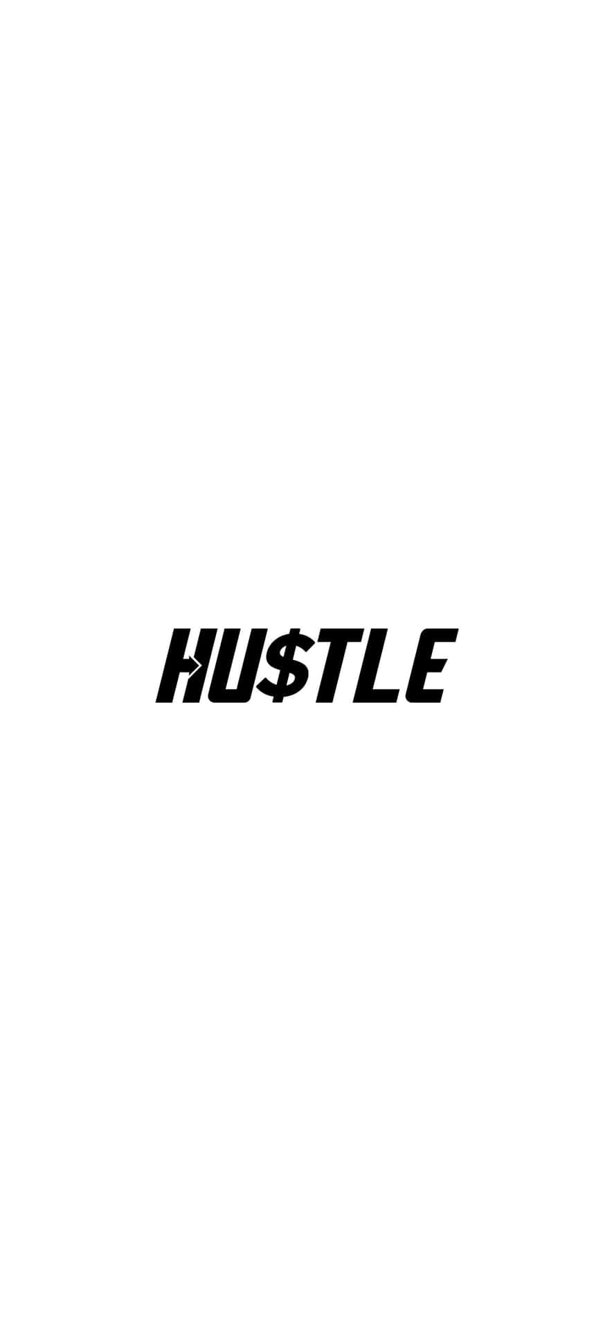 En sort og hvid billed af ordet hustle Wallpaper