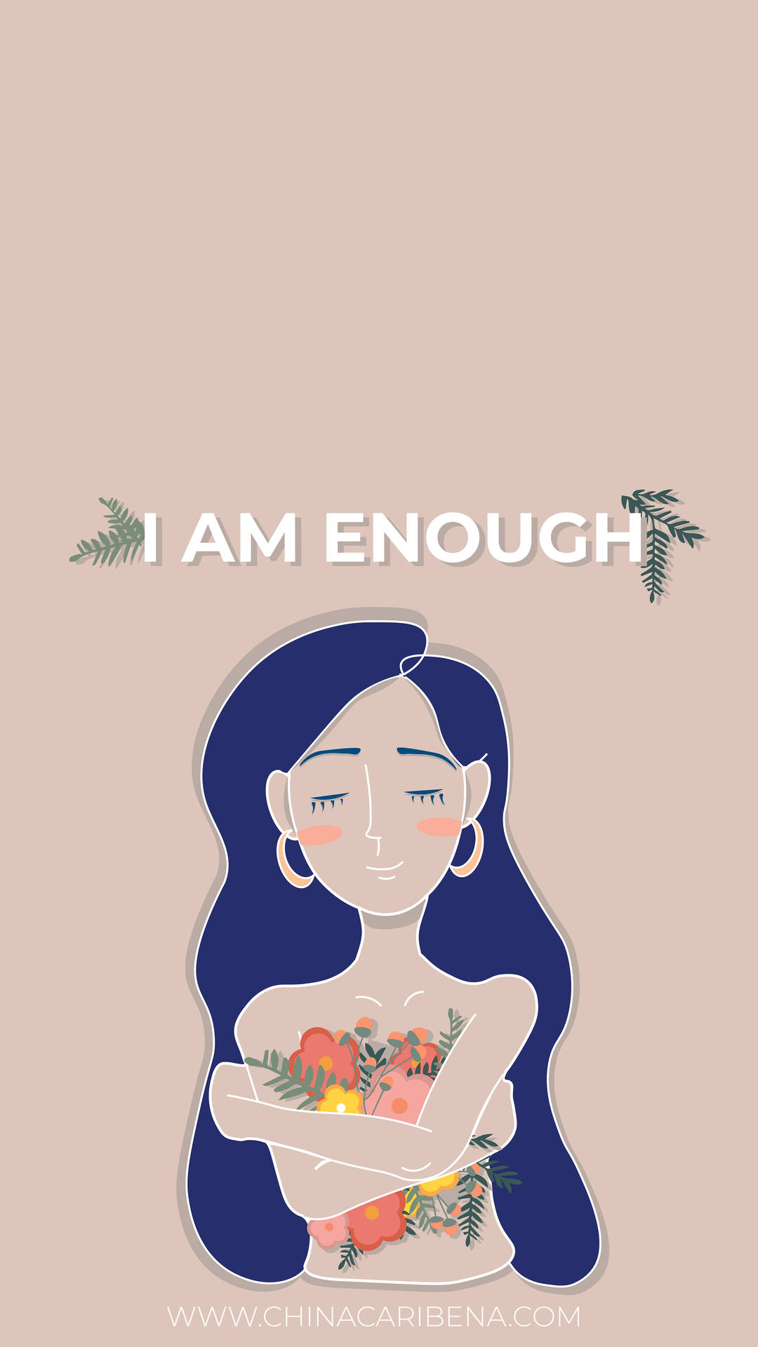 I Am Enough. Wallpaper