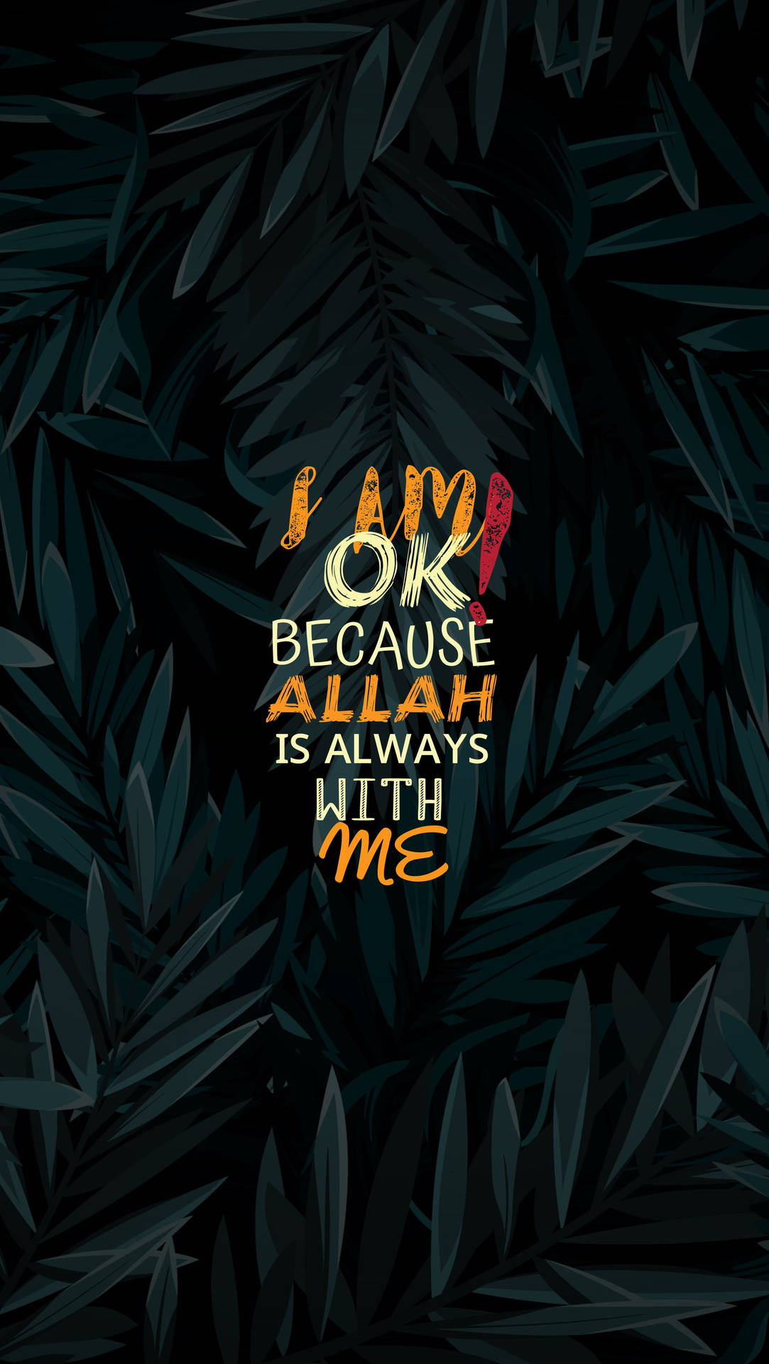 I Am Ok Quote Tumblr Iphone Wallpaper
