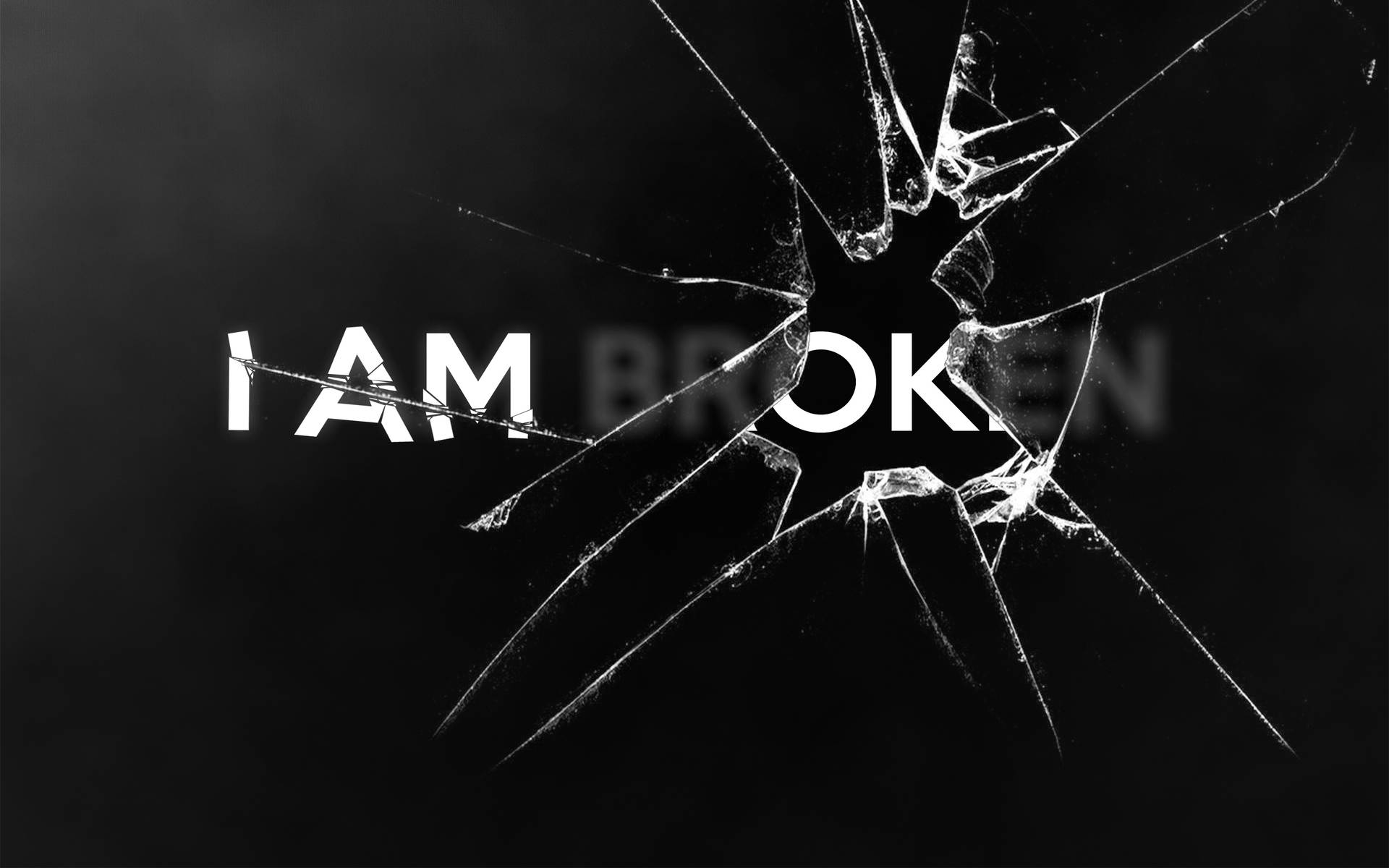 I'm broken wallpaper