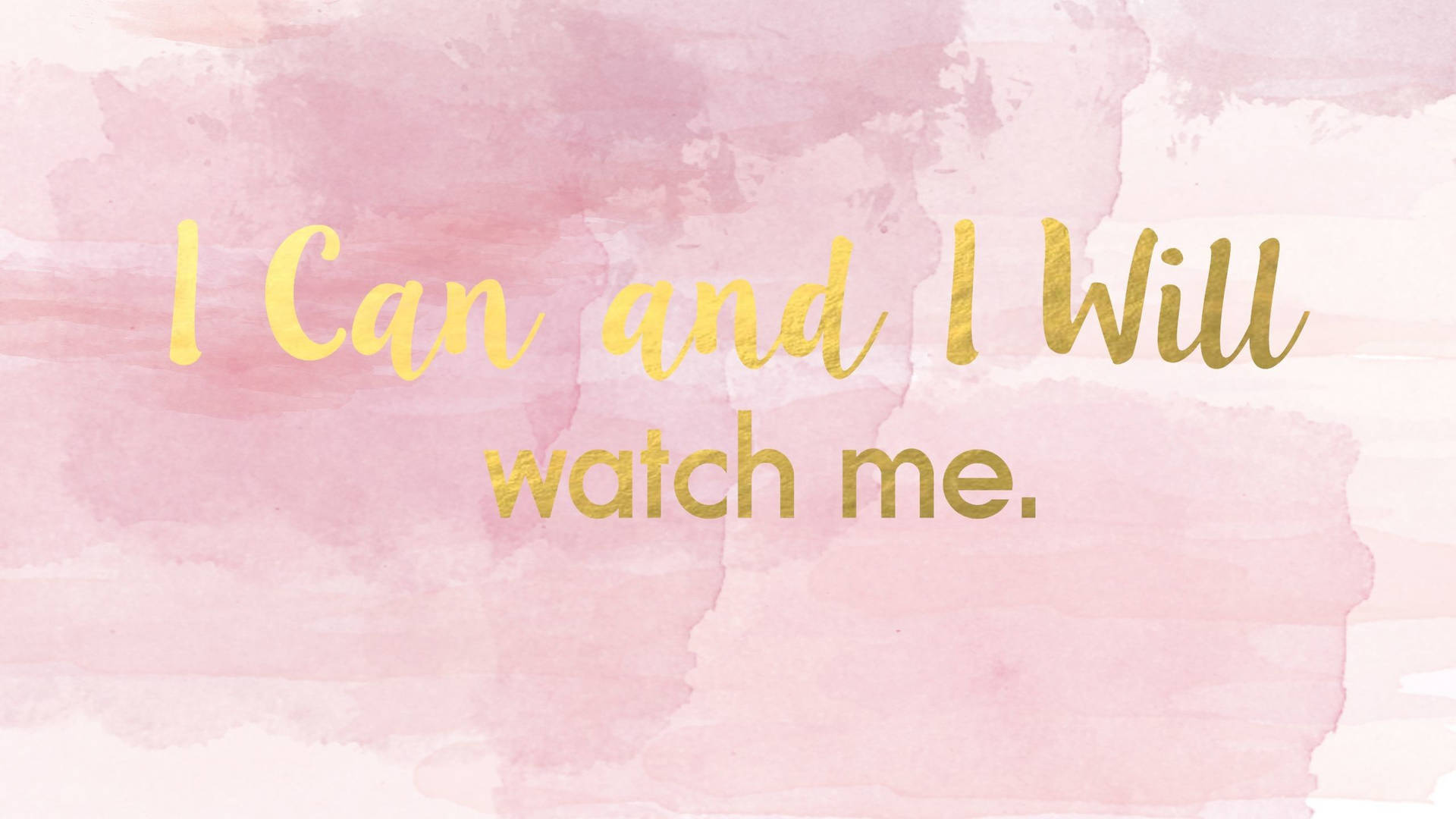 I Can And I Will Pastel Desktop Wallpaper