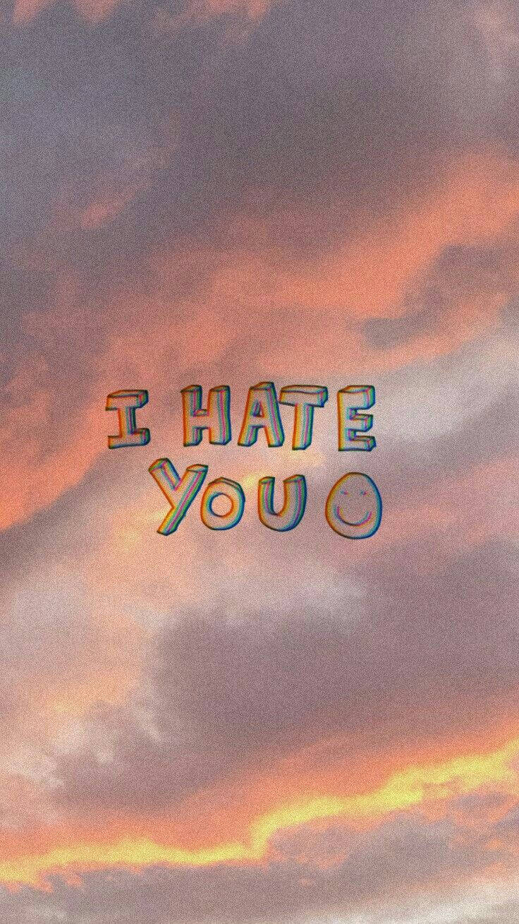 I Hate You With Orange Sky Wallpaper