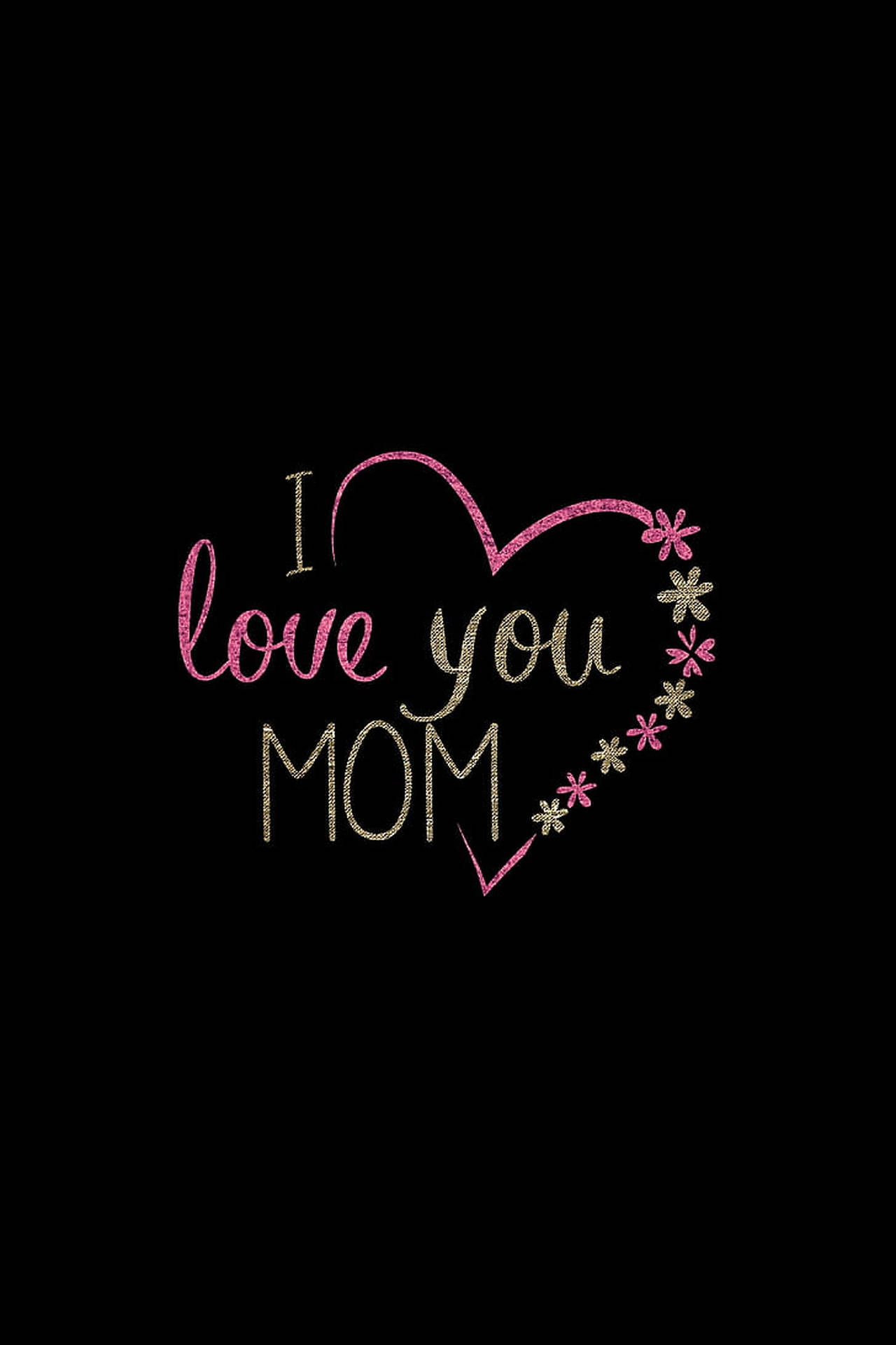 I Love You Mom Wallpaper (61+ images)-mncb.edu.vn