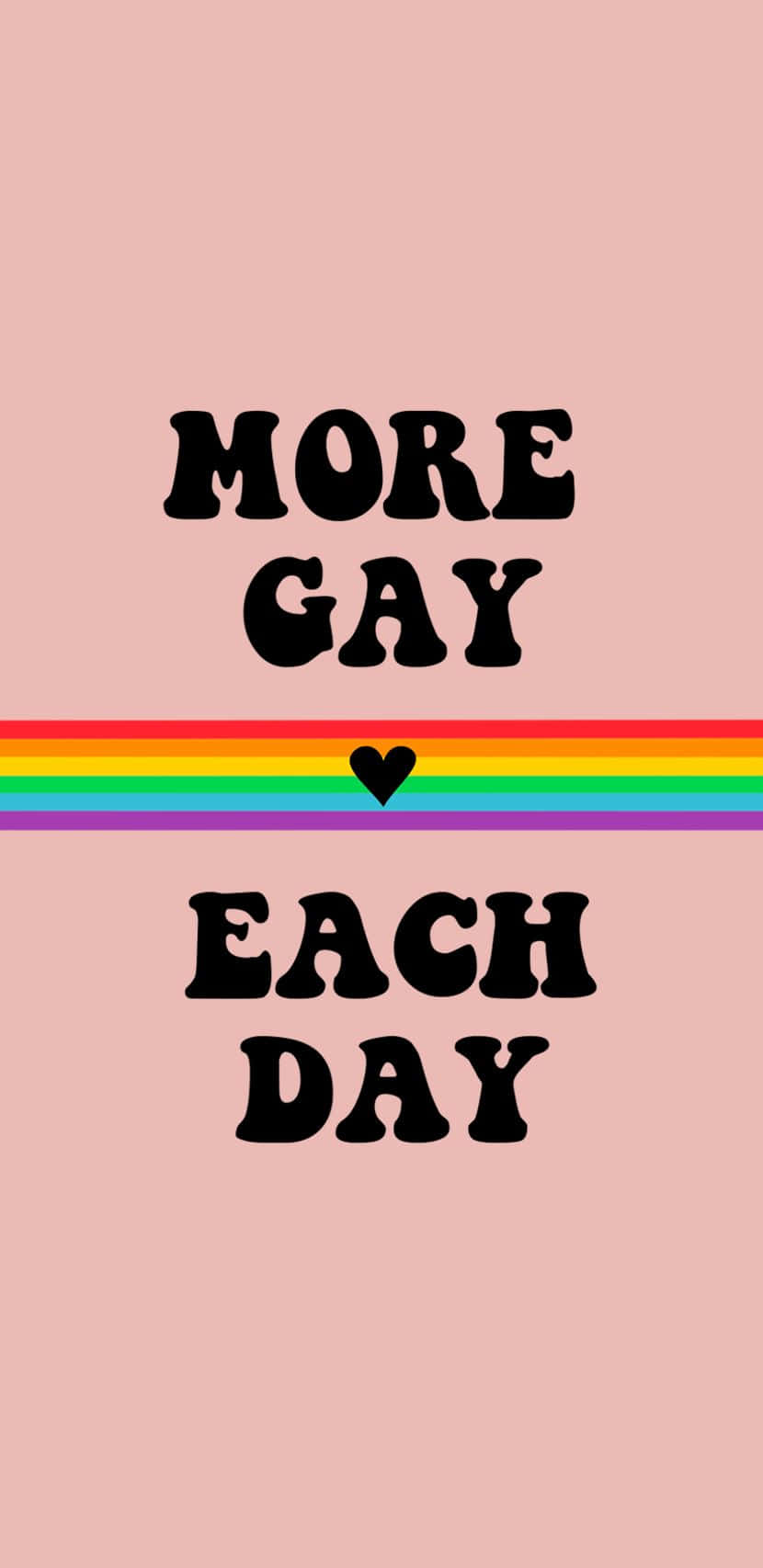 Bliv mere homoseksuel hver dag t-shirt Wallpaper