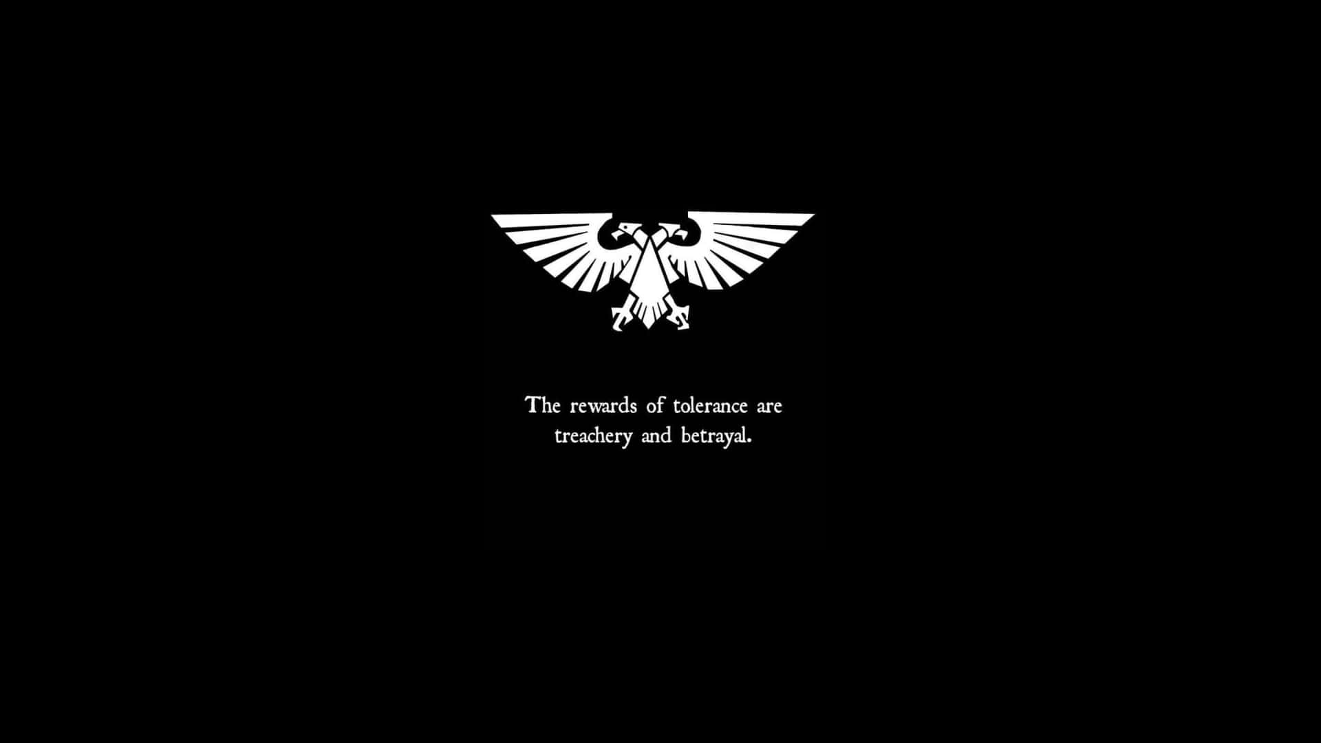 Imperial Aquila And Warhammer Quote Wallpaper