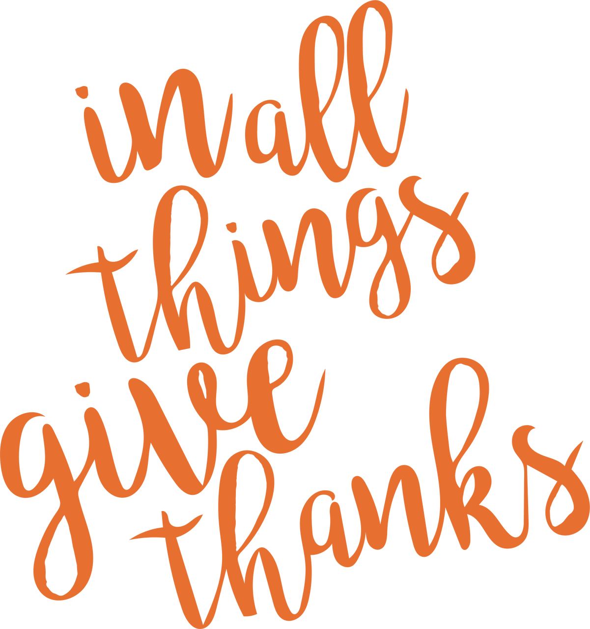 In All Things Give Thanks Calligraphy PNG