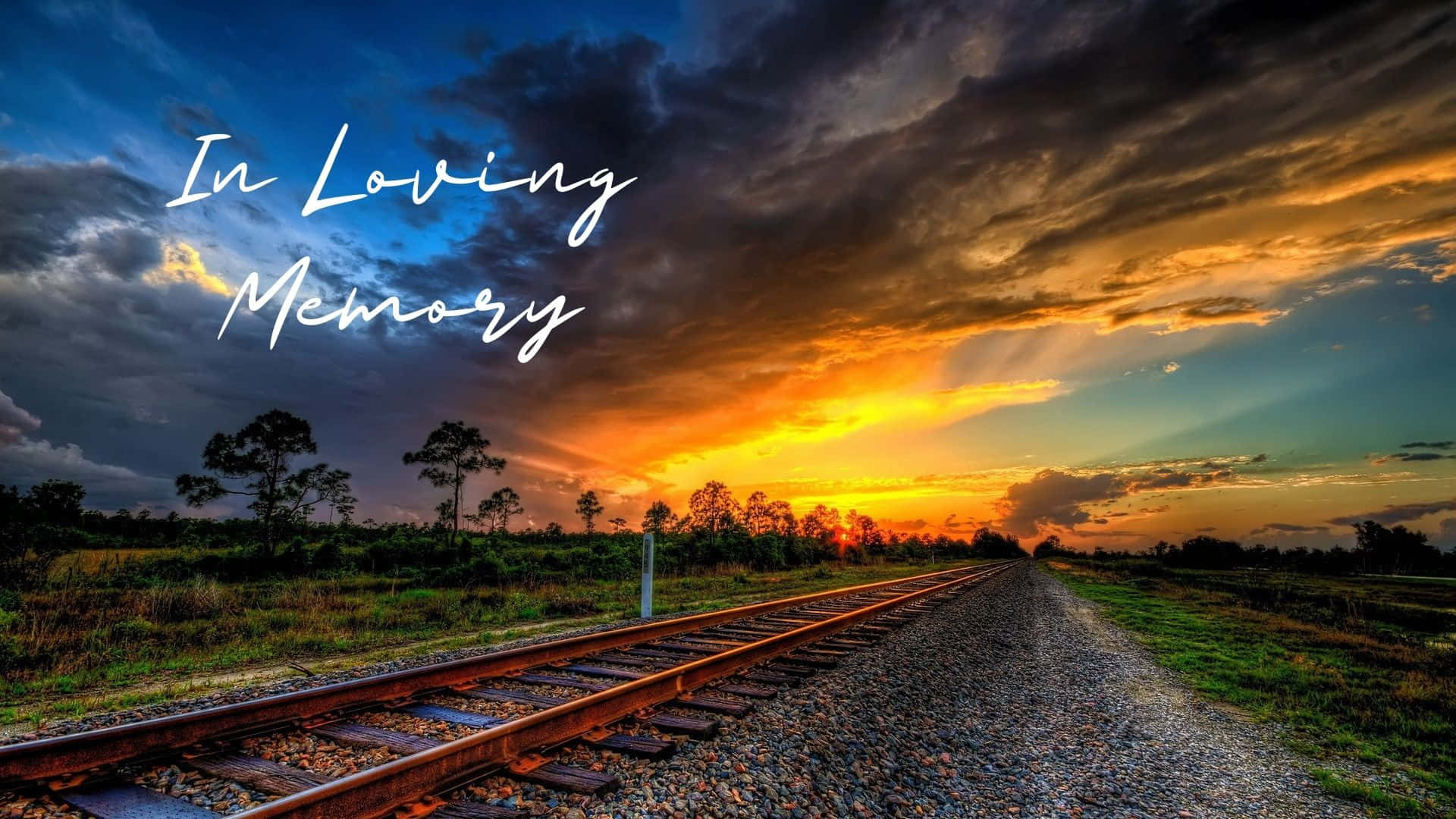 Railroad Sunset In Loving Memory Background