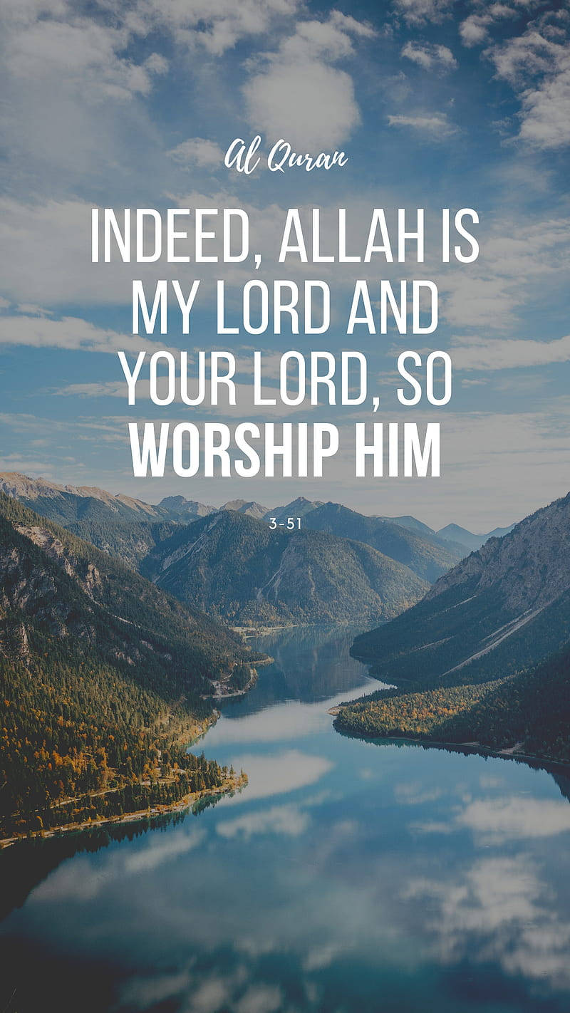 Virkelig, Allah er min Herre og Omsorgsperson. Wallpaper