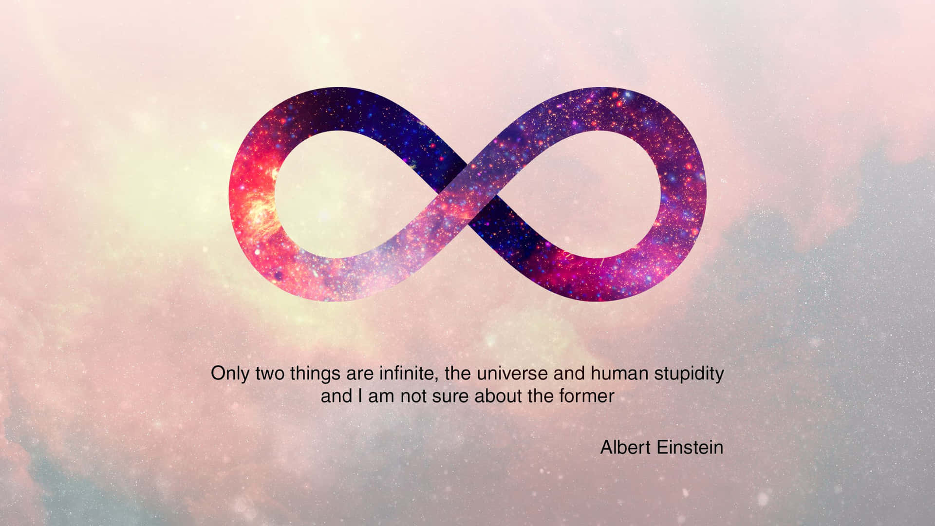 Infinite Universe Stupidity Quote Einstein Wallpaper
